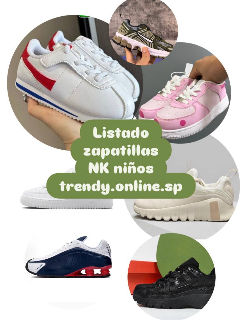 ✨ LISTADO ZAPATILLAS N K . NIÑOS ✨ ✨